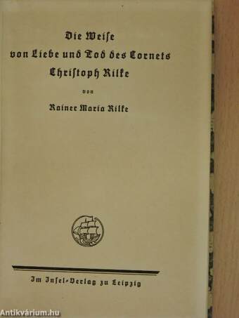 Die Weise von Liebe und Tod des Cornets Christoph Rilke (gótbetűs)