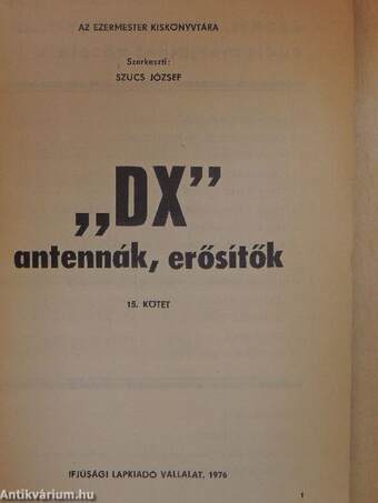 "DX" antennák, erősítők