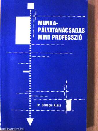 Munka-pályatanácsadás mint professzió