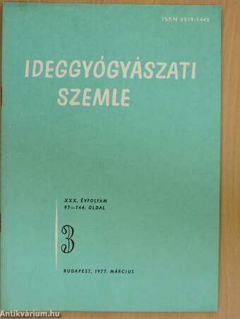 Ideggyógyászati Szemle 1977. március