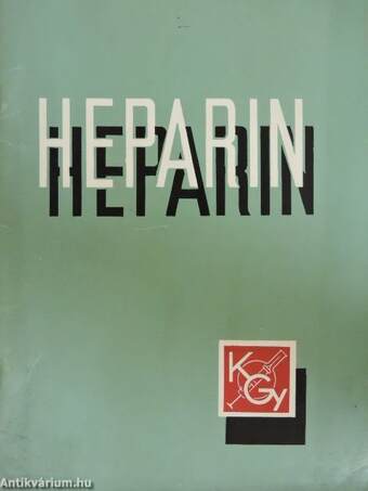 A heparin therápiás értékelése