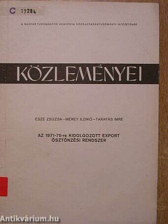 Az 1971-75-re kidolgozott export ösztönzési rendszer