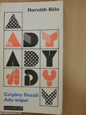 Czigány Dezső Ady-képei