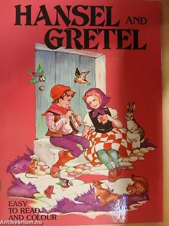 Hansel and Gretel