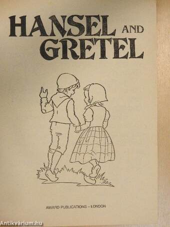 Hansel and Gretel