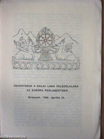 Őszentsége a Dalai Láma felszólalása az Európa Parlamentben