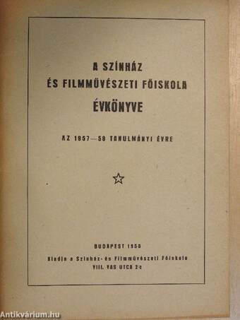 A Színház- és Filmművészeti Főiskola évkönyve az 1957-58 tanulmányi évre