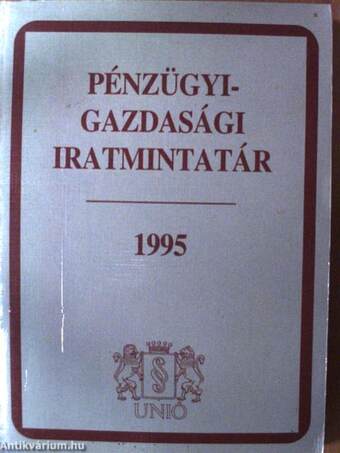 Pénzügyi-gazdasági iratmintatár 1995