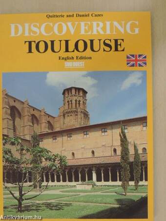 Discovering Toulouse