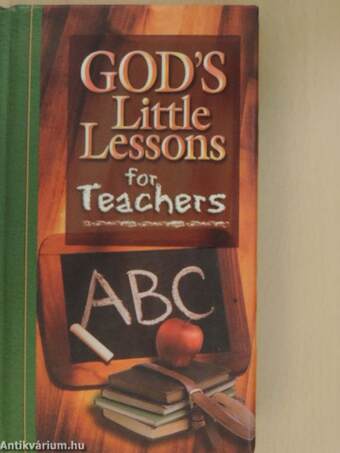 God's Little Lessons for Teachers