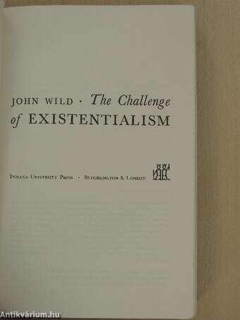 The Challenge of Existentialism