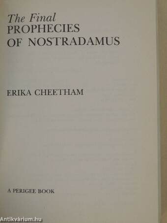 The Final Prophecies of Nostradamus