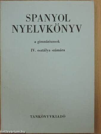 Spanyol nyelvkönyv IV.