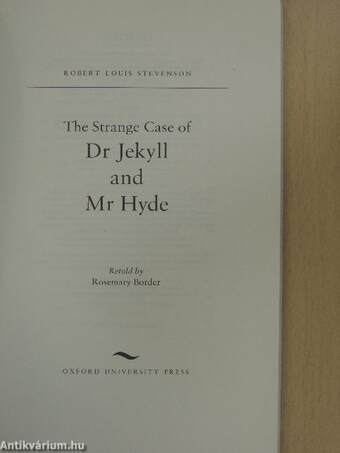 The Strange Case of Dr Jekyll and Mr Hyde