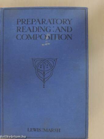 Preparatory Course of Literary Reading and Composition