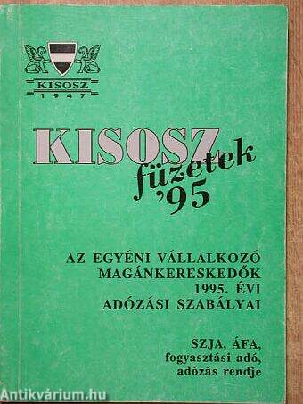 Az egyéni vállalkozó magánkereskedők 1995. évi adózási szabályai