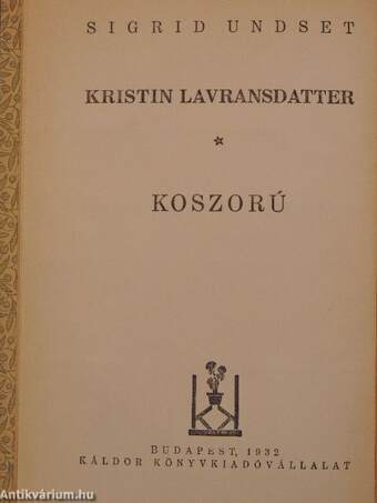 Kristin Lavransdatter I.