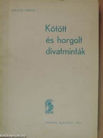 Kötött és horgolt divatminták