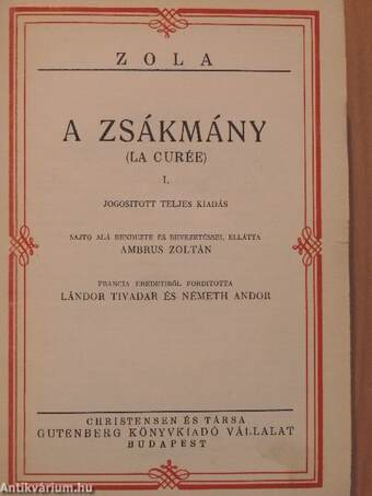 A zsákmány I-III./Elbeszélések 