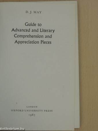 Guide to Advanced and Literary Comprehension and Appreciation Pieces