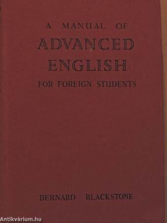 A Manual of Advanced English for Foreign Students