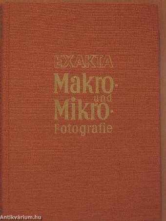 Exakta Makro und Mikro Fotografie