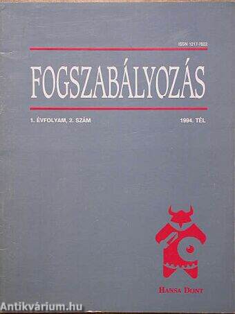 Fogszabályozás 1994. tél