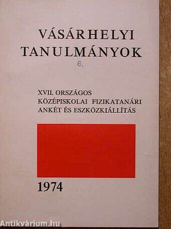 XVII. Országos Középiskolai Fizikatanári Ankét és Eszközkiállítás