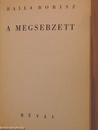 A megsebzett