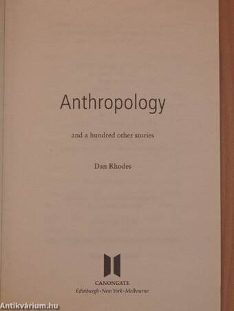 Anthropology and a hundred other stories