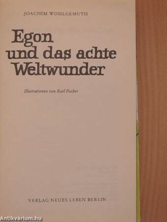 Egon und das achte Weltwunder