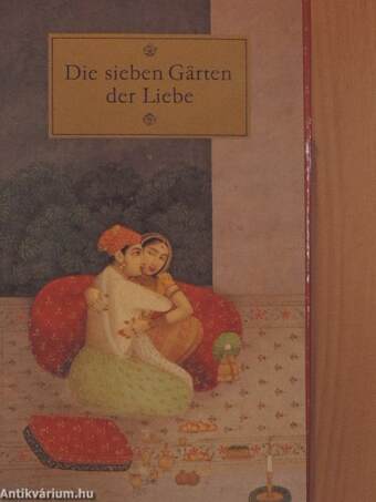 Die sieben Gärten der Liebe