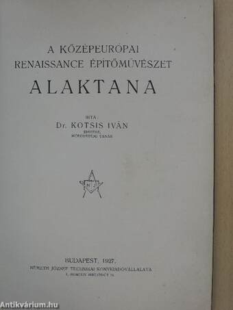 A középeurópai renaissance építőművészet alaktana