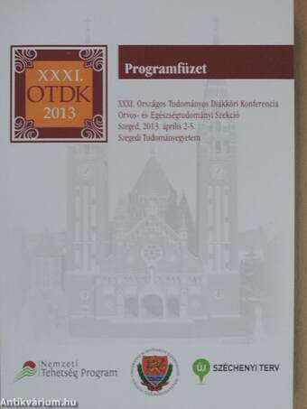 XXXI. Országos Tudományos Diákköri Konferencia Orvos- és Egészségtudományi Szekció Programfüzet