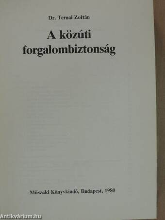 A közúti forgalombiztonság