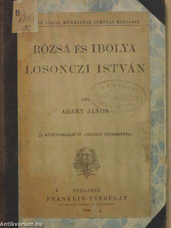 Rózsa és Ibolya/Losonczi István