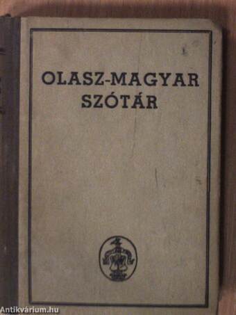 Olasz-magyar szótár/magyar-olasz szótár I-II.