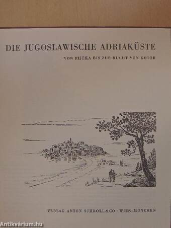 Die Jugoslawische Adriaküste