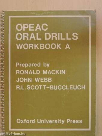 Opeac Oral Drills - Workbook A