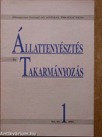 Állattenyésztés és Takarmányozás 1993/1.