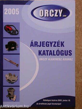 Orczy Árjegyzék katalógus 2005