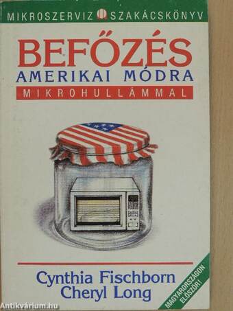 Befőzés amerikai módra mikrohullámmal