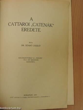 A cattaroi "Catenák" eredete