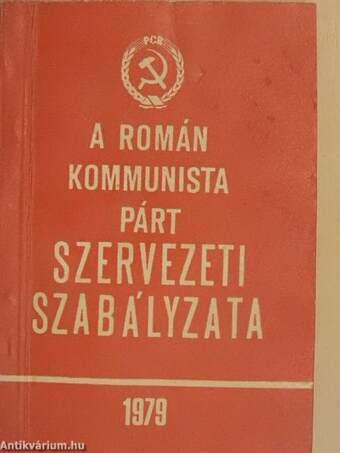 A Román Kommunista Párt szervezeti szabályzata