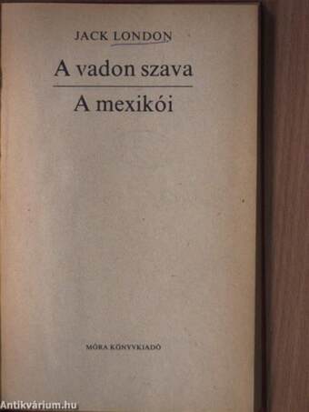 A vadon szava/A mexikói