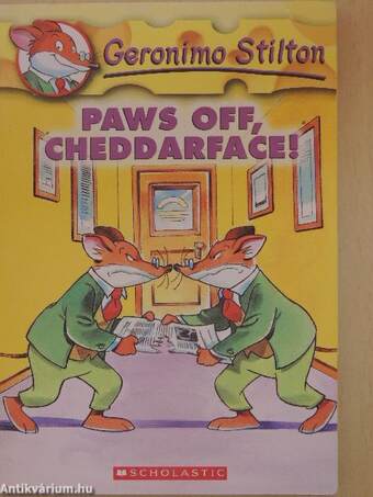 Paws Off, Cheddarface!