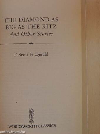 The Diamond as Big as The Ritz and other stories