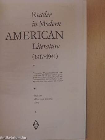 Reader in Modern American Literature (1917-1941)