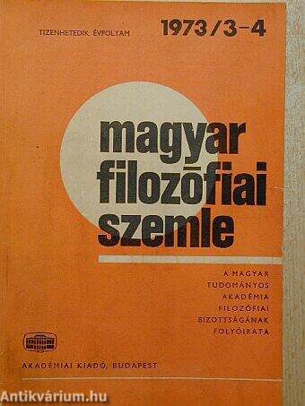 Magyar Filozófiai Szemle 1973/3-4.