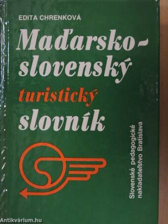 Madarsko-Slovensky/Slovensko-Madarsky Turisticky Slovník